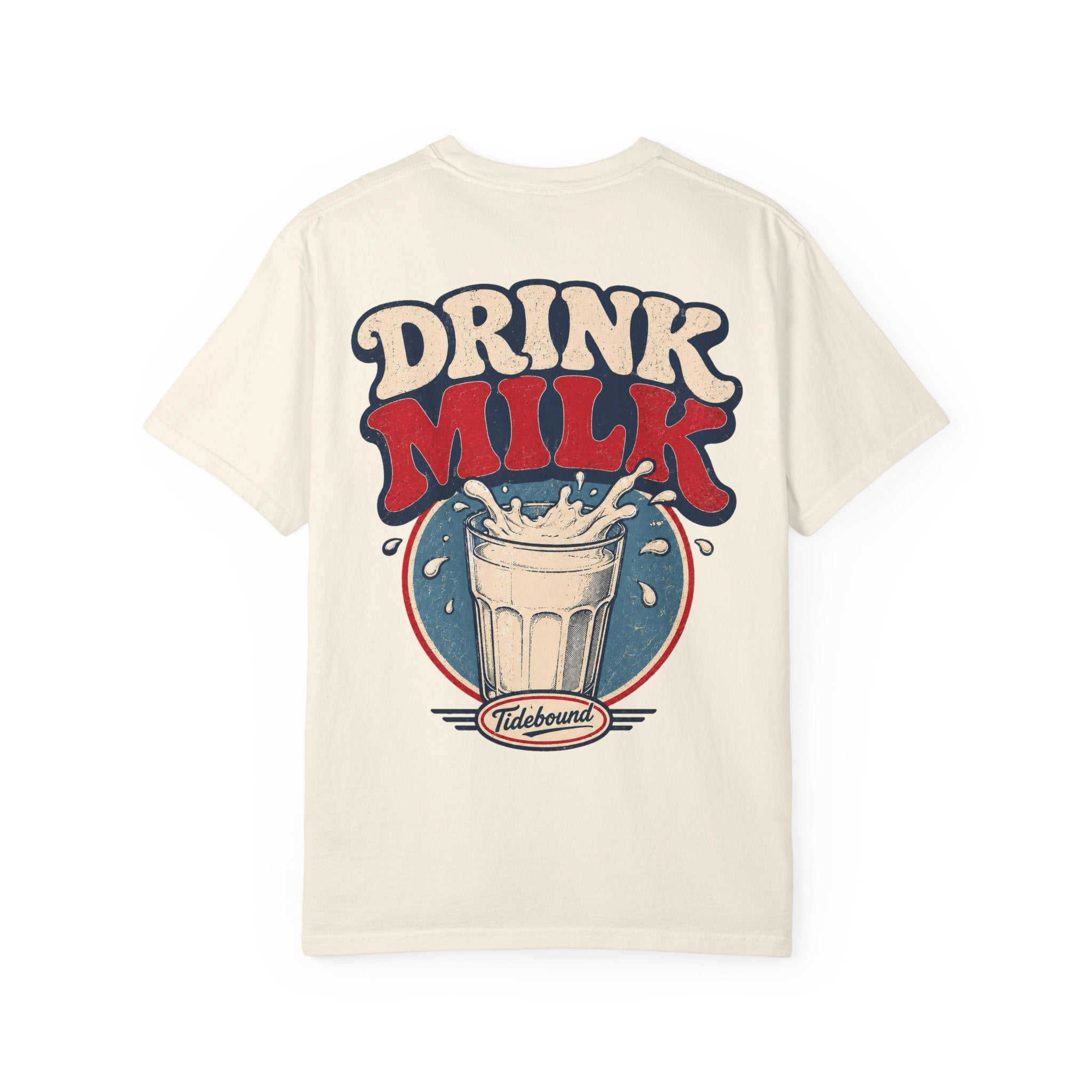 Tidebound "Drink Milk" Tee