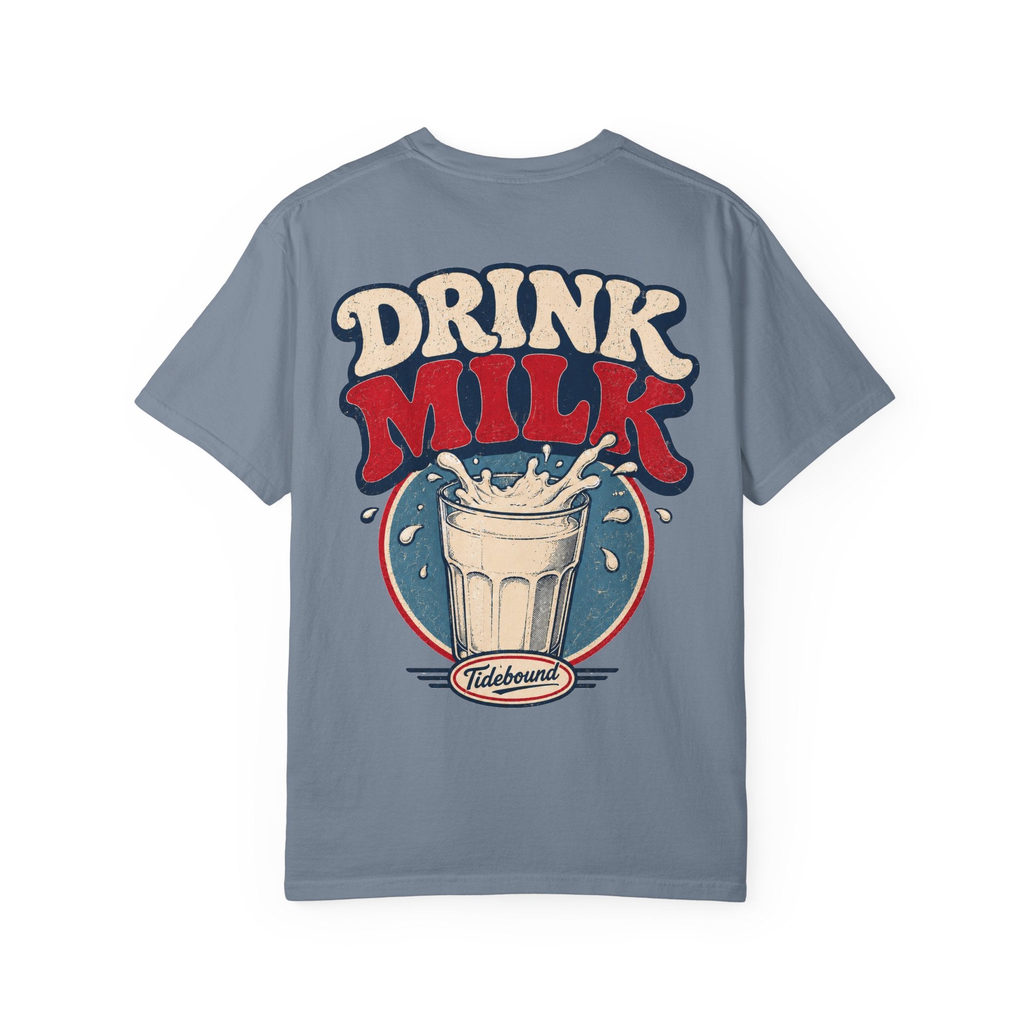 Tidebound "Drink Milk" Tee
